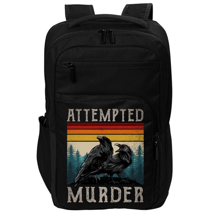 Attempted Murder Crows Impact Tech Backpack