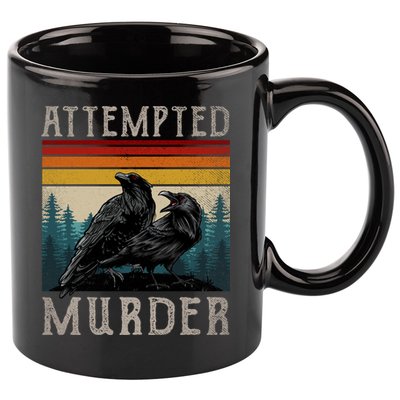Attempted Murder Crows 11oz C Handle Ceramic Mug