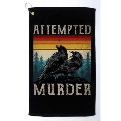 Attempted Murder Crows Golf Towel