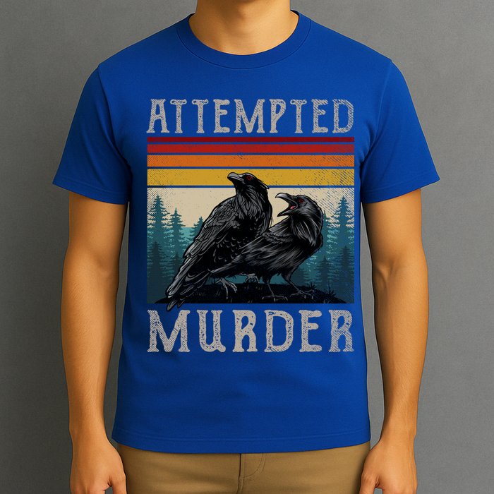 Attempted Murder Crows T-Shirt