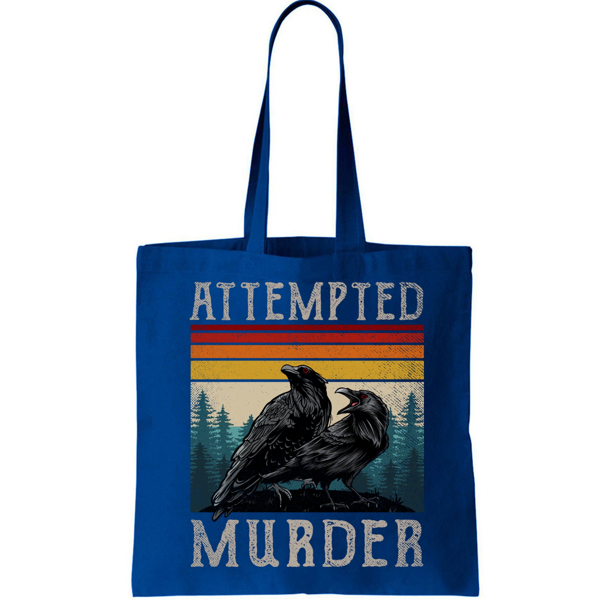 Attempted Murder Crows Bag