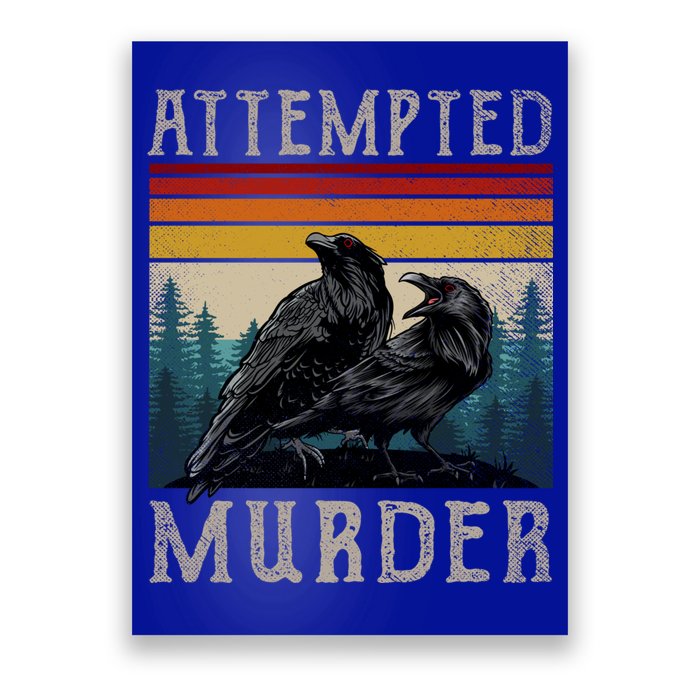 Attempted Murder Crows Poster