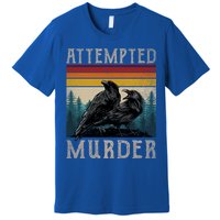 Attempted Murder Crows Premium T-Shirt
