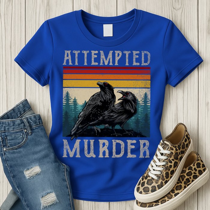 Attempted Murder Crows Womens T-Shirt