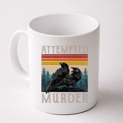 Attempted Murder Crows Coffee Mug