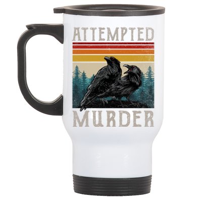 Attempted Murder Crows Stainless Steel Travel Mug