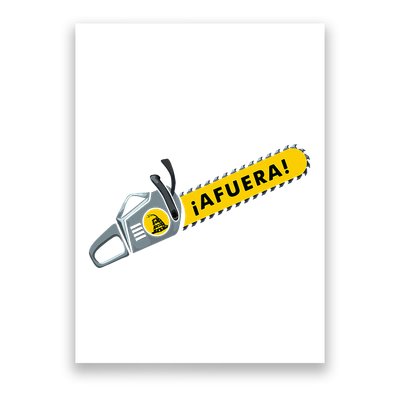 Afuera Milei Chainsaw Libertarian Ancap Liberty Freedom Poster