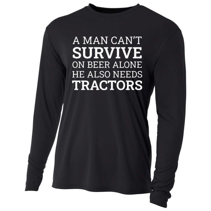 A Man Can’T Survive On Beer Alone He Also Needs Tractors Cooling Performance Long Sleeve Crew