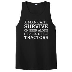 A Man Can’T Survive On Beer Alone He Also Needs Tractors PosiCharge Competitor Tank