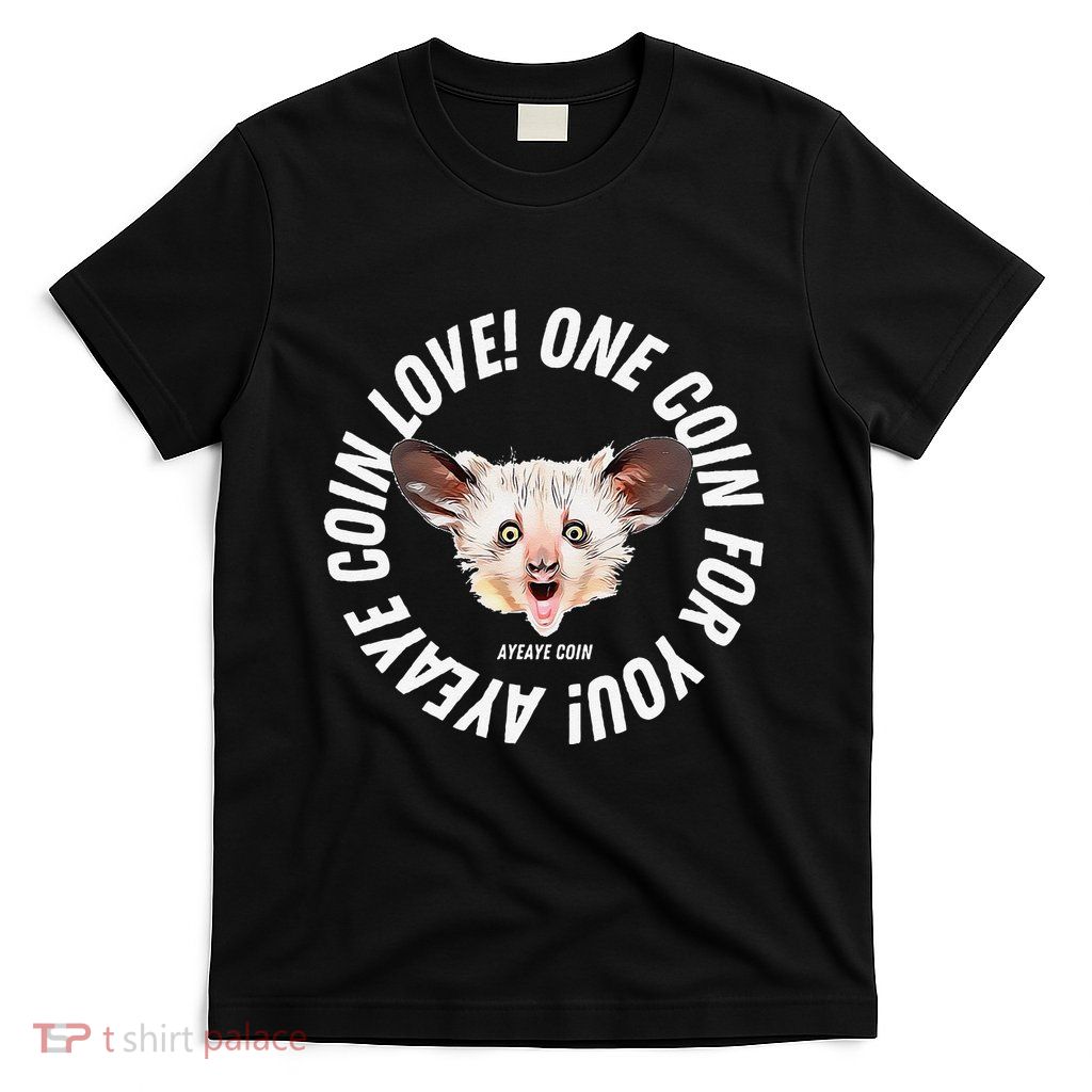 Ayeaye Meme Coin Crypto Cryptocurrency Aye Aye T-Shirt
