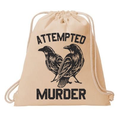 Attempted Murder Crow Drawstring Bag