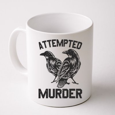 Attempted Murder Crow Mug