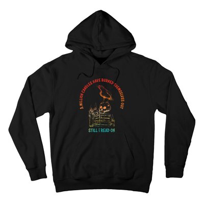 A Million Candles Have Burned Themselves Out Hoodie