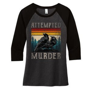 Attempted Murder Crows & Raven Edgar Allen Poe Women's Tri-Blend 3/4-Sleeve Raglan Shirt