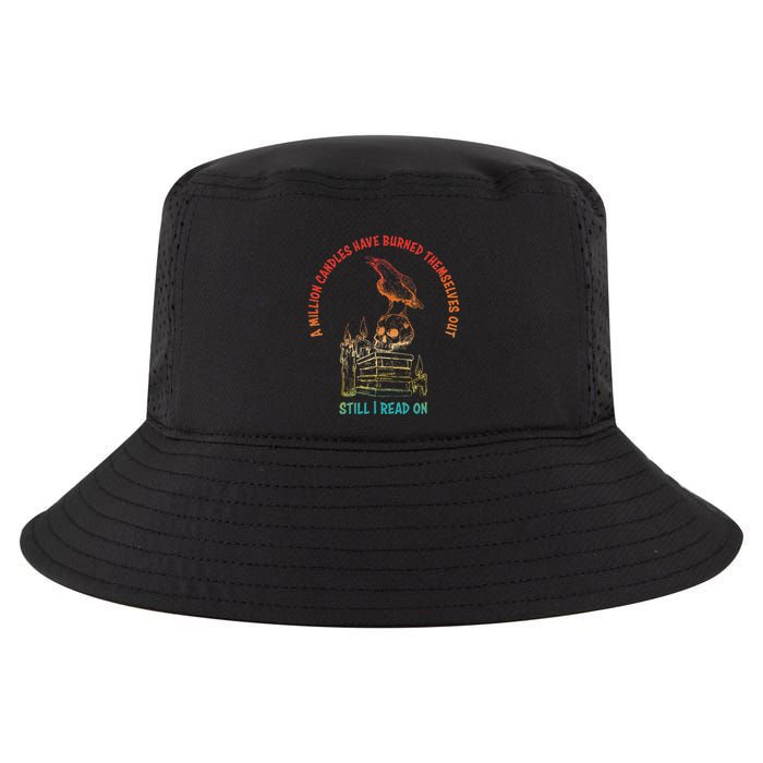 A Million Candles Have Burned Themselves Out Design Cool Comfort Performance Bucket Hat