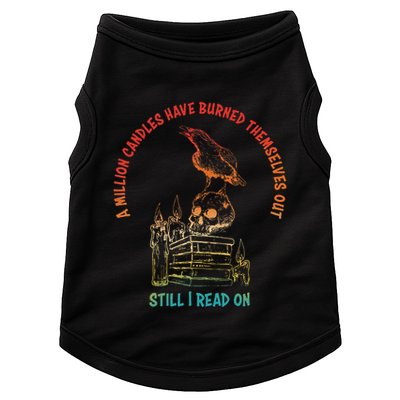 A Million Candles Have Burned Themselves Out Design Doggie Tank