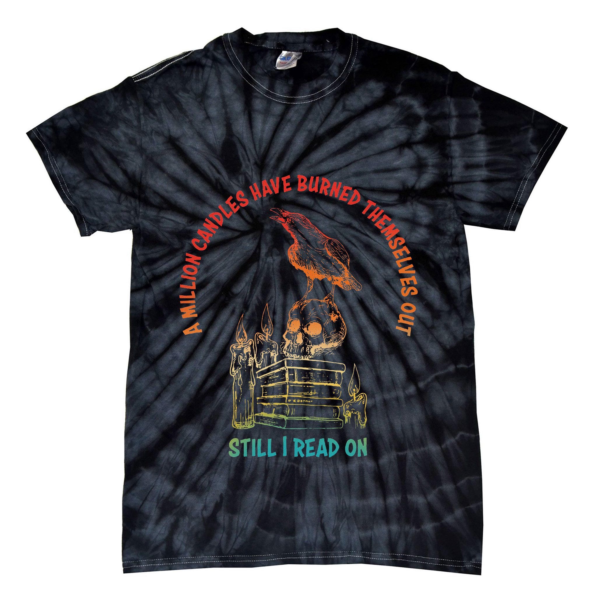 A Million Candles Have Burned Themselves Out Design Tie-Dye T-Shirt