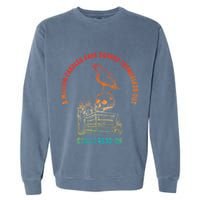 A Million Candles Have Burned Themselves Out Design Garment-Dyed Sweatshirt