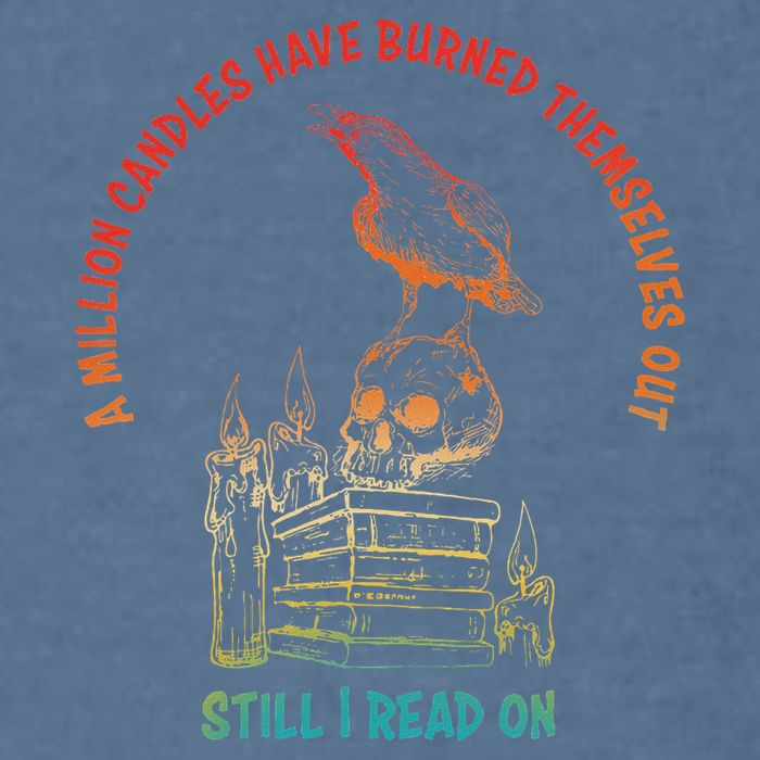 A Million Candles Have Burned Themselves Out Design Garment-Dyed Sweatshirt
