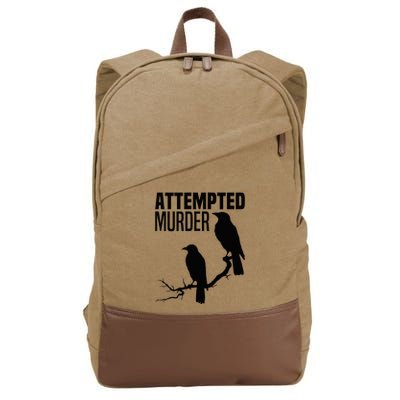 Attempted Murder Crows Raven Bird Meme Cotton Canvas Backpack