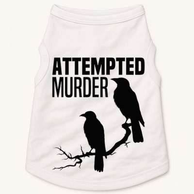 Attempted Murder Crows Raven Bird Meme Doggie Tank