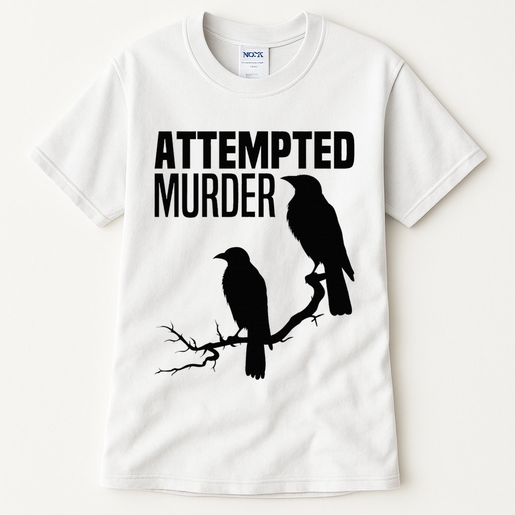 Attempted Murder Crows Raven Bird Meme Tall T-Shirt