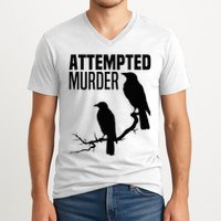 Attempted Murder Crows Raven Bird Meme V-Neck T-Shirt