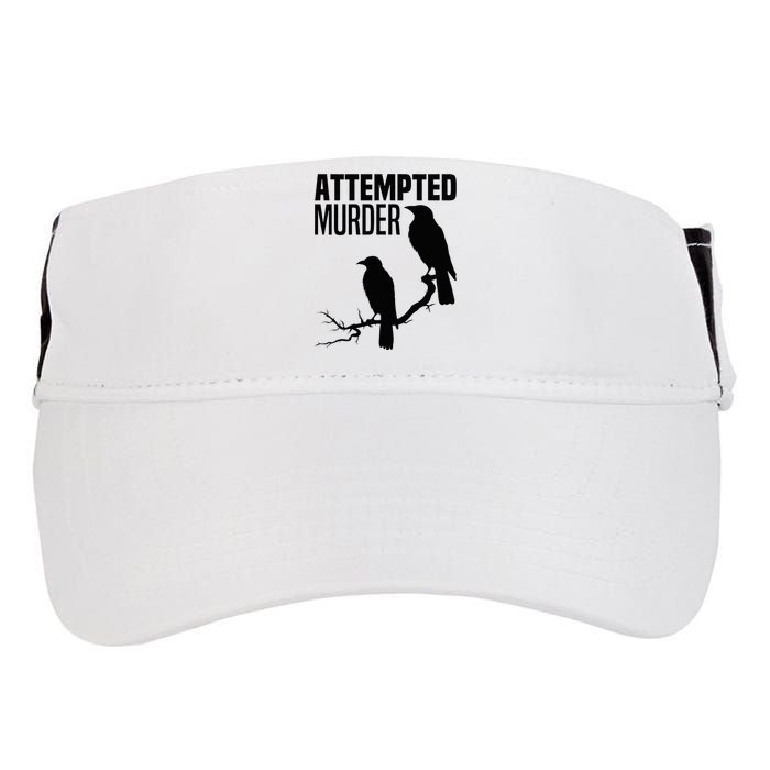 Attempted Murder Crows Raven Bird Meme Adult Drive Performance Visor