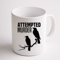 Attempted Murder Crows Raven Bird Meme Mug