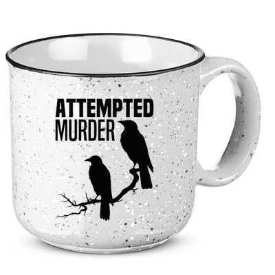 Attempted Murder Crows Raven Bird Meme 15oz Campfire Ceramic Mug