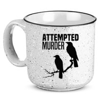 Attempted Murder Crows Raven Bird Meme 15oz Campfire Ceramic Mug