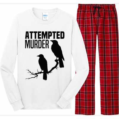 Attempted Murder Crows Raven Bird Meme Long Sleeve Pajama Set