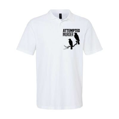 Attempted Murder Crows Raven Bird Meme Softstyle Adult Sport Polo