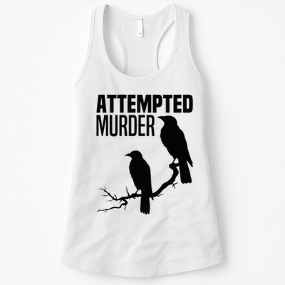 Attempted Murder Crows Raven Bird Meme Womens Tank Top