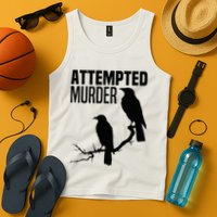 Attempted Murder Crows Raven Bird Meme Tank Top