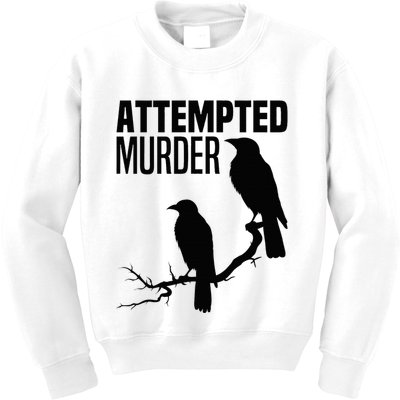 Attempted Murder Crows Raven Bird Meme Kids Sweatshirt