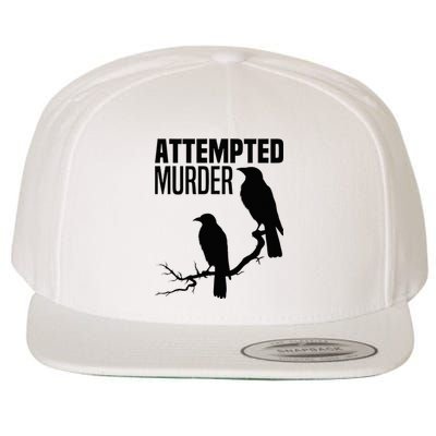 Attempted Murder Crows Raven Bird Meme Wool Snapback Cap