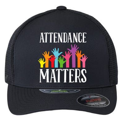 Attendance Matters Class Attendance Office Workers Flexfit Unipanel Trucker Cap