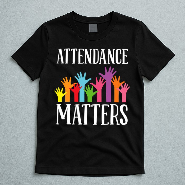 Attendance Matters Class Attendance Office Workers T-Shirt