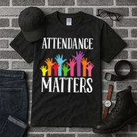 Attendance Matters Class Attendance Office Workers Tall T-Shirt