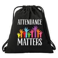Attendance Matters Class Attendance Office Workers Drawstring Bag