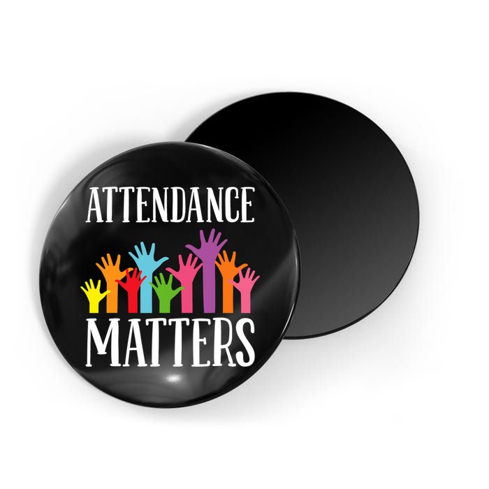 Attendance Matters Class Attendance Office Workers Magnet