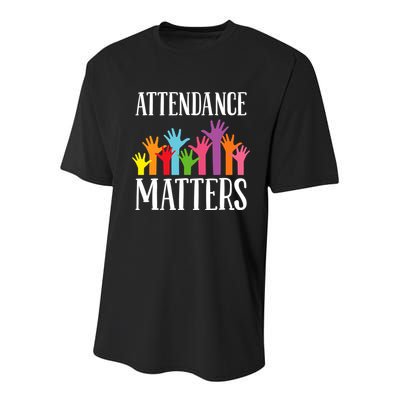 Attendance Matters Class Attendance Office Workers Youth Performance Sprint T-Shirt
