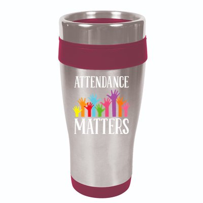 Attendance Matters Class Attendance Office Workers 16oz Travel Tumbler