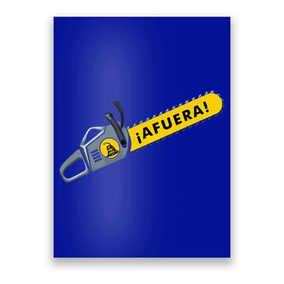 Afuera Milei Chainsaw Libertarian Ancap Liberty Freedom Poster