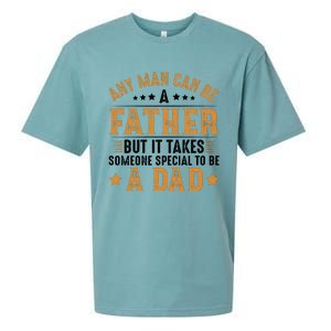 Any Man Can Be A Father Daddy FatherS Day Family Sueded Cloud Jersey T-Shirt