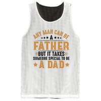 Any Man Can Be A Father Daddy FatherS Day Family Mesh Reversible Basketball Jersey Tank