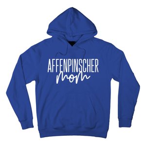 Affenpinscher Mom Cute Affie Dog Mama I Love Affenpinscher Cool Gift Hoodie