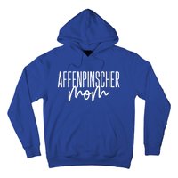 Affenpinscher Mom Cute Affie Dog Mama I Love Affenpinscher Cool Gift Hoodie