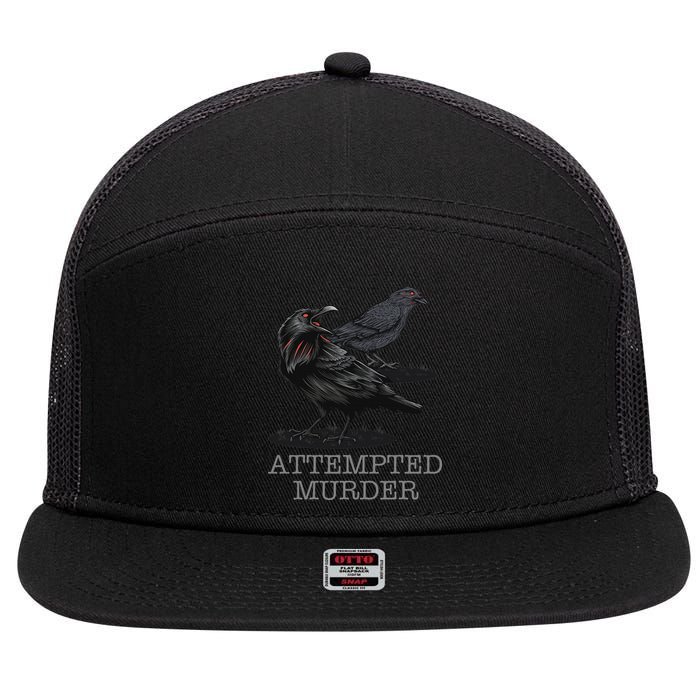 Attempted Murder Crows & Raven Funny Crow Birds 7 Panel Mesh Trucker Snapback Hat